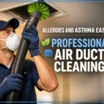 Allergies and Asthma Eased by Professional Air Duct Cleaning
