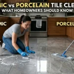 Ceramic vs Porcelain Tile Cleaning: What Homeowners Should Know